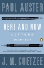 Image for Here and now: letters, 2008-2011
