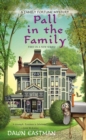 Image for Pall in the Family : bk. 1
