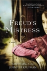 Image for Freud&#39;s mistress: a novel