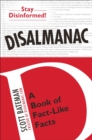 Image for Disalmanac: A Book of Fact-Like Facts