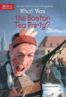 Image for What Was the Boston Tea Party?