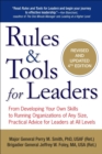 Image for Rules and tools for leaders: from developing your own skills to running organizations of any size : practical advice for leaders at all levels