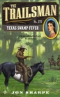 Image for Texas swamp fever
