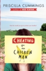 Image for Cheating for the Chicken Man