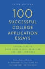 Image for 100 Successful College Application Essays: Third Edition