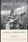 Image for Brian Jones: The Making of the Rolling Stones