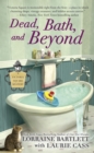 Image for Dead, Bath, and Beyond