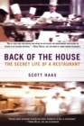 Image for Back of the House: The Secret Life of a Restaurant