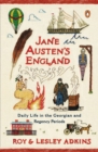 Image for Jane Austen&#39;s England: Daily Life in the Georgian and Regency Periods