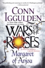 Image for Wars of the Roses: Margaret of Anjou : 2