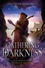Image for Gathering darkness