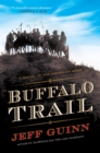 Image for Buffalo Trail: A Novel of the American West