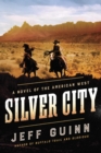 Image for Silver city : 3