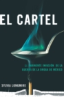 Image for El Cartel: La inminente invasion de la guerra de la droga de Mexico