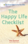 Image for Happy life checklist: 654 simple ways to find your bliss