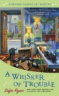 Image for Whisker of Trouble: A Second Chance Cat Mystery
