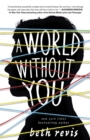 Image for A world without you