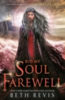 Image for Bid My Soul Farewell : book 2