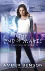 Image for The end of magic : 3