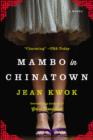 Image for Mambo in Chinatown: A Novel