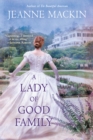 Image for Lady of Good Family: A Novel