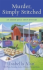 Image for Murder, Simply Stitched: An Amish Quilt Shop Mystery