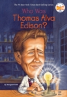 Image for Who Was Thomas Alva Edison?