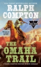 Image for The Omaha trail: a Ralph Compton novel