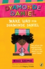 Image for Make Way for Dyamonde Daniel : 1
