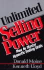 Image for Unlimited selling power: how to master hypnotic selling skills