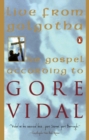 Image for Live from Golgotha: The Gospel According to Gore Vidal