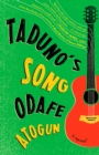 Image for Taduno&#39;s song: a novel