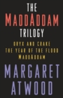 Image for MaddAddam Trilogy Bundle: The Year of the Flood; Oryx &amp; Crake; MaddAddam