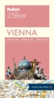 Image for Fodor&#39;s Vienna 25 Best
