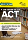 Image for Crash Course for the ACT, 5th Edition.