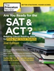 Image for Are You Ready for the SAT and ACT?, 2nd Edition: Building Critical Reading Skills for Rising High School Students.
