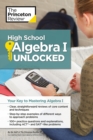 Image for High School Algebra I Unlocked.