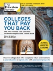 Image for Colleges That Pay You Back, 2016 Edition: The 200 Schools That Give You the Best Bang for Your Tuition Buck.