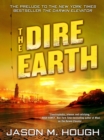 Image for Dire Earth: A Novella