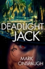 Image for Deadlight Jack