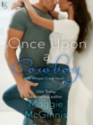 Image for Once Upon a Cowboy: A Whisper Creek Novel