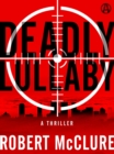 Image for Deadly Lullaby: A Thriller