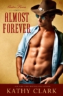 Image for Almost Forever: An Austin Heroes Novel
