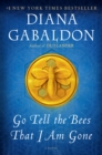 Image for Go Tell the Bees That I Am Gone