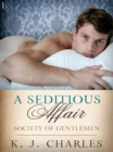 Image for Seditious Affair: A Society of Gentlemen Novel
