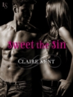 Image for Sweet the Sin