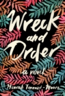Image for Wreck and Order: A Novel