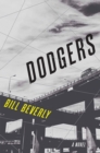 Image for Dodgers: A Novel
