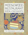 Image for Moosewood Restaurant Book of Desserts.