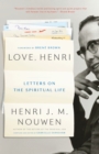 Image for Love, Henri: Letters on the Spiritual Life